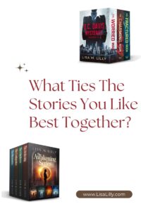 What themes tie the stories you love together?